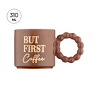Emsan But First Coffee Kahverengi Kupa 310 ml - 5